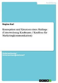 Cover Konzeption und Kreation eines Mailings (Unterweisung Kaufmann / Kauffrau für Marketingkommunikation)