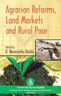 Cover Agrarian Reforms, Land Markets and Rural Poor