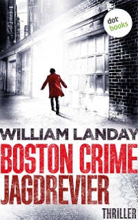 Cover Boston Crime: Jagdrevier