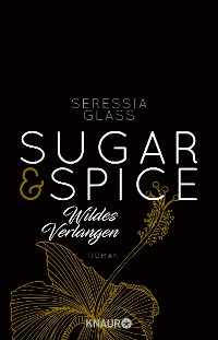 Cover Sugar & Spice - Wildes Verlangen