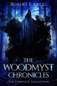 Cover The Woodmyst Chronicles