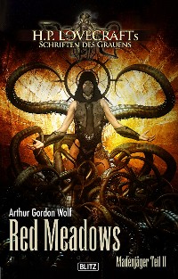 Cover Lovecrafts Schriften des Grauens 12: Red Meadows