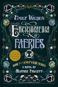 Cover Emily Wilde's Encyclopaedia of Faeries