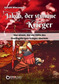 Cover Jakob, der stumme Krieger