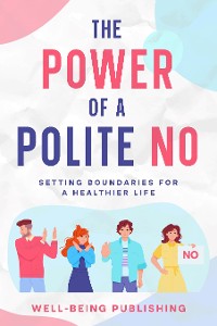 Cover The Power of a Polite No