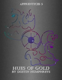 Cover Hues of Gold - Apprentices 5