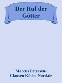 Cover Der Ruf der Götter – Ein innerer Kampf