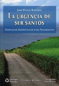 Cover La urgencia de ser santos