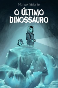 Cover O último dinossauro