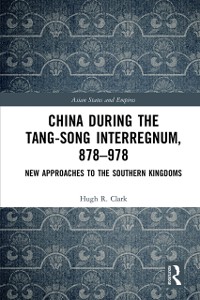 Cover China during the Tang-Song Interregnum, 878–978