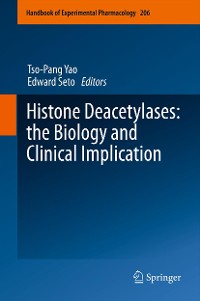 Cover Histone Deacetylases: the Biology and Clinical Implication