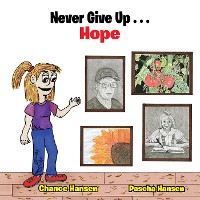 Cover Never Give up . . . Hope