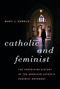 Cover Catholic and Feminist