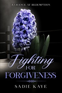 Cover Fighting For Forgiveness