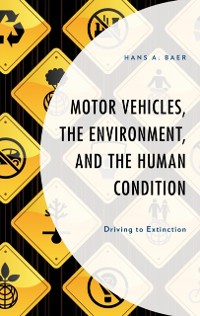 Cover Motor Vehicles, the Environment, and the Human Condition