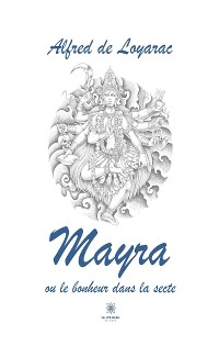 Cover Mayra ou le bonheur dans la secte