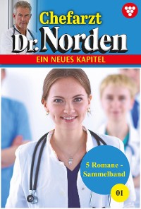 Cover Chefarzt Dr. Norden – Sammelband 1 – Arztroman