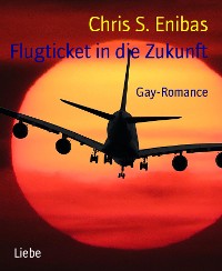 Cover Flugticket in die Zukunft