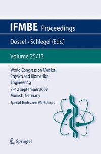 Cover World Congress on Medical Physics and Biomedical Engineering September 7 - 12, 2009 Munich, Germany
