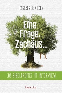 Cover Eine Frage Zachäus...