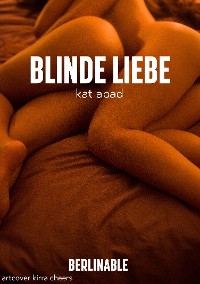 Cover Blinde Liebe