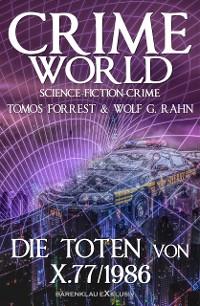 Cover Crime World – Die Toten von X.77/1986