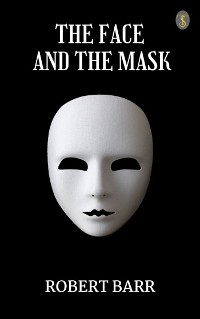 Cover The Face and the Mask