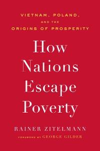 Cover How Nations Escape Poverty