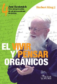 Cover El Vivir y Pensar Orgánicos