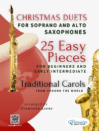 Cover Christmas Duets for Soprano and Alto Saxophones - 25 Easy Pieces for Beginners and Early Intermediate