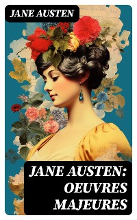 Cover Jane Austen: Oeuvres Majeures