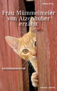 Cover Frau Mümmelmeier von Atzenhuber erzählt
