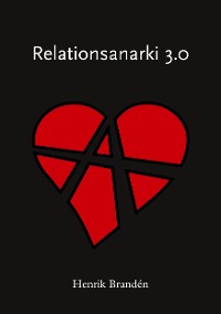 Cover Relationsanarki 3.0