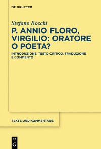 Cover P. Annio Floro, Virgilio: oratore o poeta?
