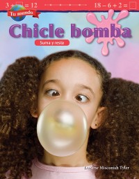 Cover Tu mundo: Chicle bomba