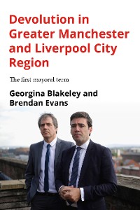 Cover Devolution in Greater Manchester and Liverpool City Region