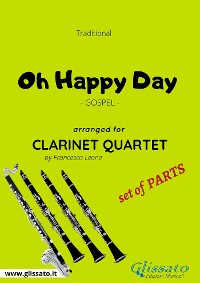Cover Oh Happy Day - Clarinet Quartet set of PARTS