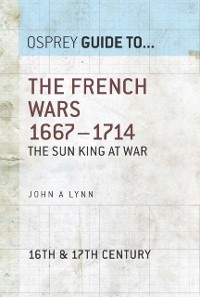 Cover The French Wars 1667–1714