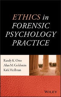 Cover Ethics in Forensic Psychology Practice