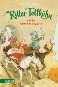 Cover Ritter Tollkühn: Ritter Tollkühn und das funkelnde Soundso