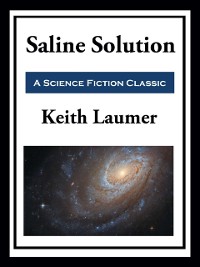 Cover Retief: Saline Solution