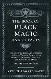 Cover The Book of Black Magic and of Pacts