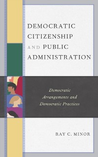Cover Democratic Citizenship and Public Administration