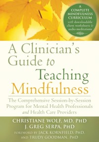 Cover Clinician's Guide to Teaching Mindfulness