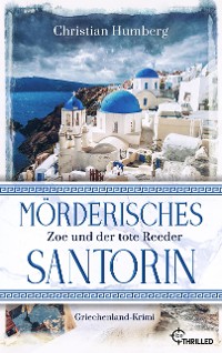 Cover Mörderisches Santorin - Zoe und der tote Reeder