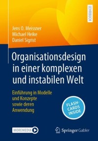 Cover Organisationsdesign in einer komplexen und instabilen Welt