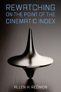 Cover Rewatching on the Point of the Cinematic Index