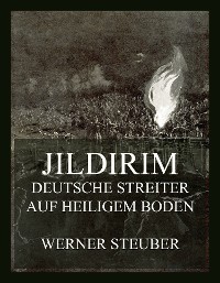 Cover Jildirim - Deutsche Streiter auf heiligem Boden
