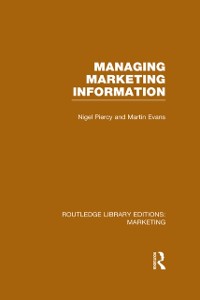 Cover Managing Marketing Information (RLE Marketing)