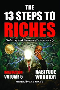 Cover The 13 Steps to Riches - Volume 5